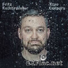 Fritz Kalkbrenner - True Colours (2020) FLAC