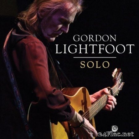 Gordon Lightfoot - Solo (2020) FLAC