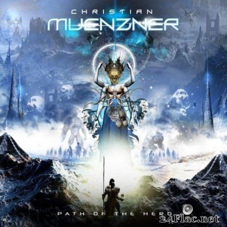 Christian Muenzner - Path of the Hero (2020) FLAC