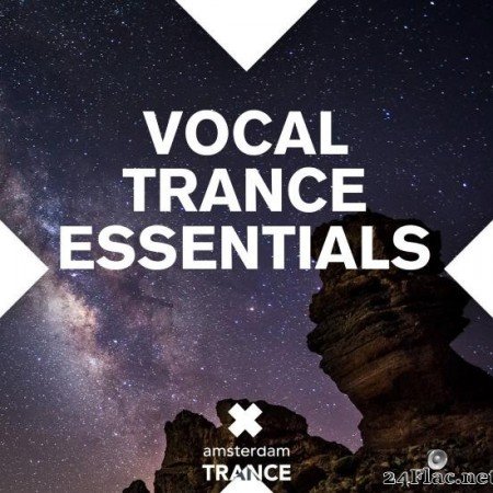 VA - Vocal Trance Essentials (2014) [FLAC (tracks)]
