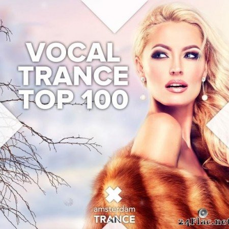 VA - Vocal Trance Top 100 (2016) [FLAC (tracks)]