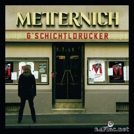 Metternich - G’schichtldrucker (2020) FLAC