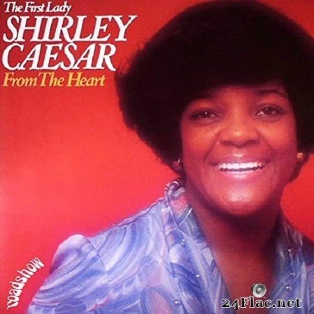 Shirley Caesar - From the Heart (1978/2020) Hi-Res