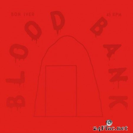Bon Iver - Blood Bank EP (10th Anniversary Edition) (2020) FLAC