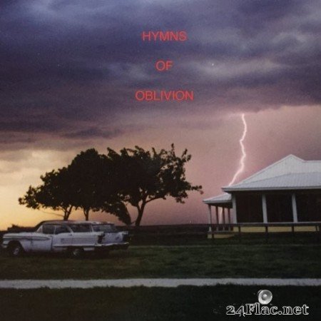 William Basinski - Hymns of Oblivion (2020) Hi-Res + FLAC