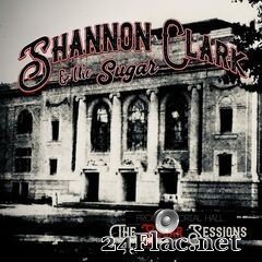 Shannon Clark & The Sugar - From Memorial Hall (The Sugar Sessions) (2020) FLAC