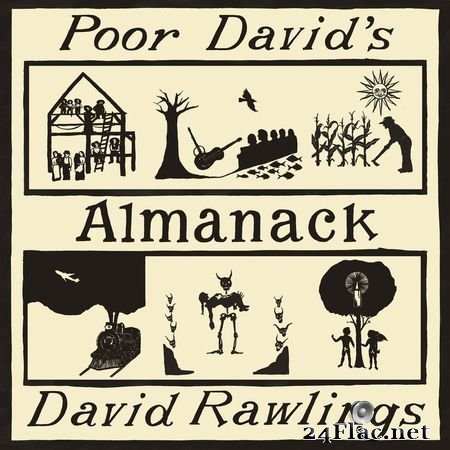 David Rawlings - Poor David's Almanack (2017) FLAC