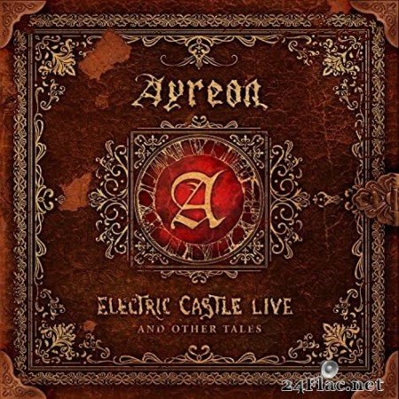 Ayreon - Electric Castle Live And Other Tales (2020) Hi-Res