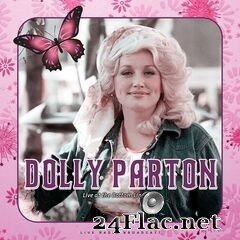 Dolly Parton - Live at The Bottom Line 1977 (2020) FLAC