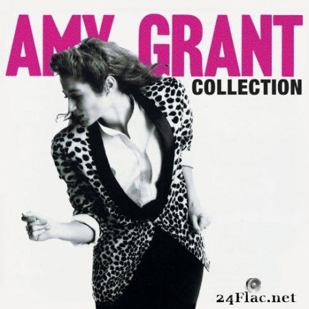 Amy Grant - Amy Grant Collection (2020) FLAC