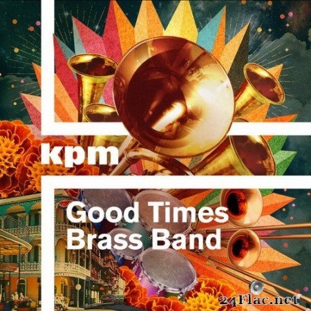 Benedic Lamdin - Good Times Brass Band (2020) Hi-Res
