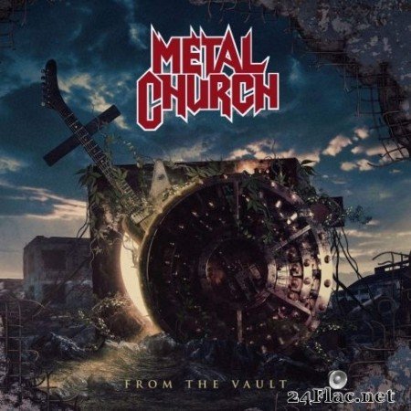 Metal Church - From the Vault (2020) FLAC