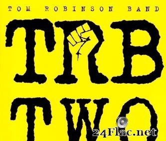 Tom Robinson Band - TRB Two (1979/1994) [FLAC (tracks)]
