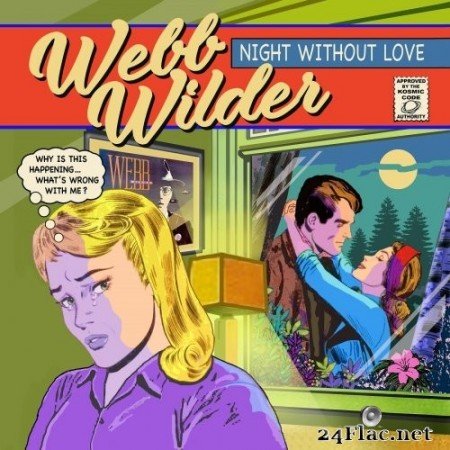 Webb Wilder - Night Without Love (2020) FLAC