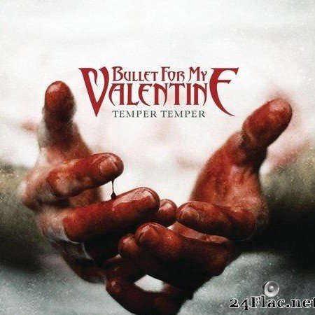 Bullet For My Valentine - Temper Temper (Deluxe Version) (2013) [FLAC (tracks)]