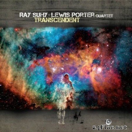 Ray Suhy & Lewis Porter Quartet - Transcendent (2020) Hi-Res + FLAC