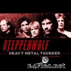 Steppenwolf - Heavy Metal Thunder (Live 1980) (2019) FLAC