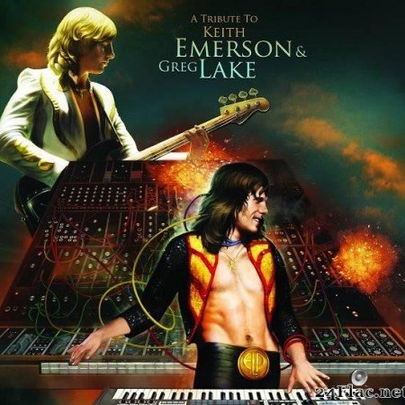 VA - A Tribute To Keith Emerson & Greg Lake (2020) [FLAC (tracks)]