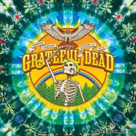 Grateful Dead - The Complete Sunshine Daydream Concert (Live – 8/27/72 Veneta, Oregon) (2013) Hi-Res