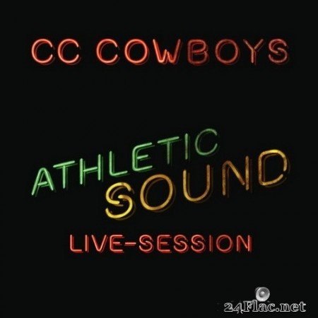 CC Cowboys - Athletic Sound Live-Session (2020) Hi-Res