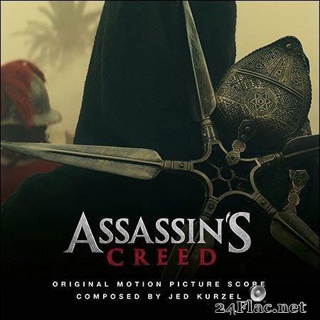 Jed Kurzel - Assassin's Creed (2016) FLAC