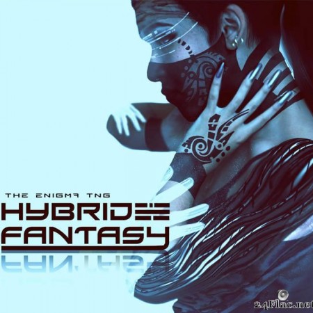 The Enigma TNG - Hybrid Fantasy (2015) [FLAC (tracks)]
