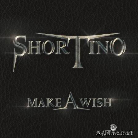 Shortino - Make A Wish (2020) FLAC