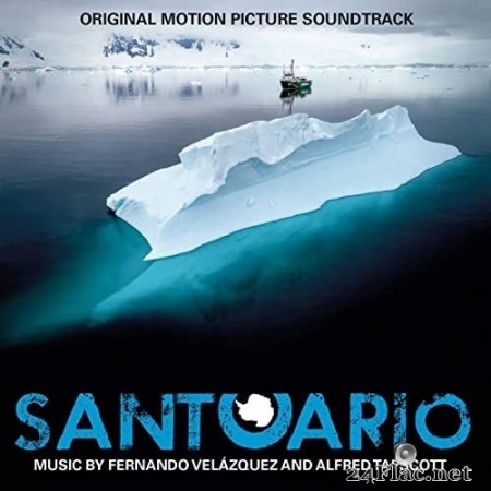 Fernando Velazquez - Santuario (Original Motion Picture Soundtrack) (2020) Hi-Res