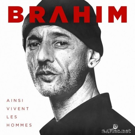 Brahim – Ainsi vivent les hommes [2020]