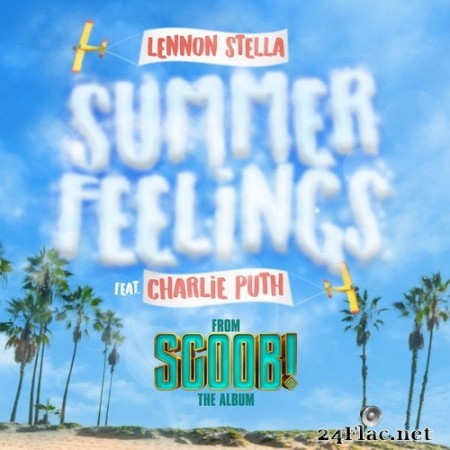 Lennon Stella - Summer Feelings (feat. Charlie Puth) (Single) (2020) Hi-Res