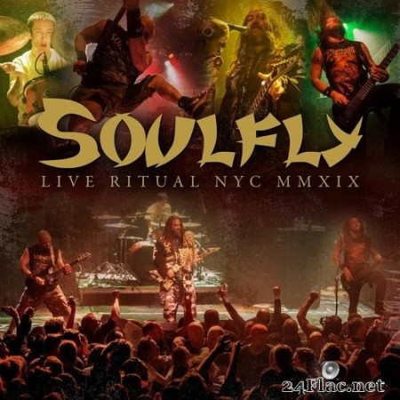 Soulfly - Live Ritual NYC MMXIX (2020) Hi-Res