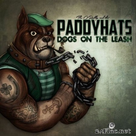 The O’Reillys and the Paddyhats - Dogs on the Leash (2020) FLAC