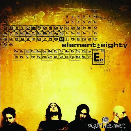 Element Eighty - Discography (3 albums) (2001-2005) FLAC