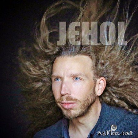 Jehol - Va jusqu'au bout de tes rêves ! (2020) Hi-Res