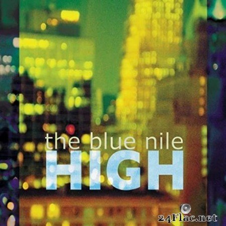 The Blue Nile - High (Deluxe Remaster) (2020) FLAC