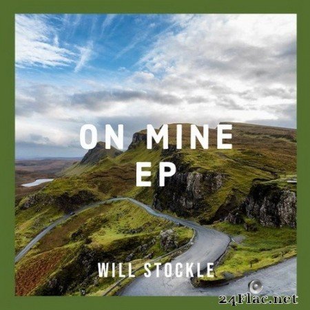 Will Stockle - On Mine (2020) Hi-Res