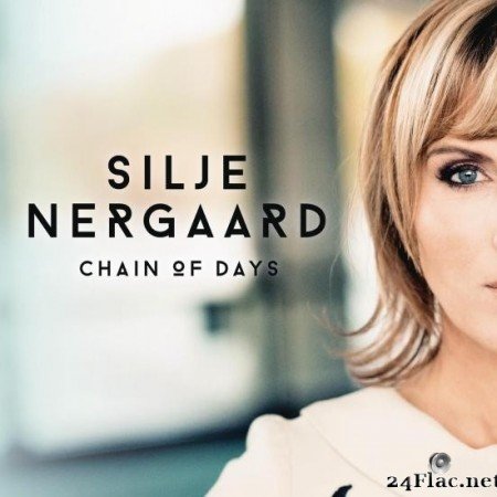 Silje Nergaard - Chain of Days (2015) [FLAC (tracks)]