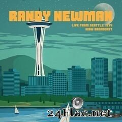 Randy Newman - Live From Seattle 1974 (2020) FLAC