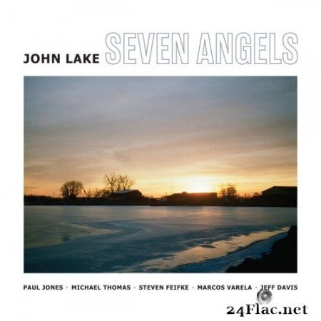 John Lake - Seven Angels (Full Length) (2020) Hi-Res