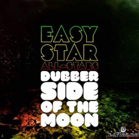 Easy Star All-Stars - Dubber Side of the Moon (2010) [FLAC (tracks)]
