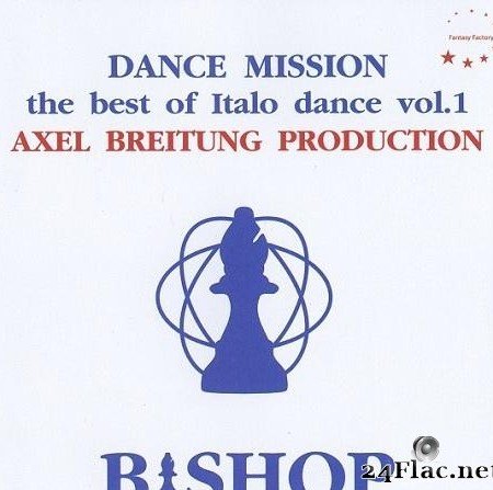 VA & Axel Breitung - Dance Mission - The Best Of Italo Dance Vol. 1 (2020) [FLAC (tracks + .cue)]