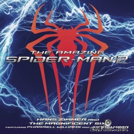 Hans Zimmer, The Magnificent Six, Pharrell Williams, Johnny Marr & VA - The Amazing Spider-Man 2 [Deluxe Edition] (2014) FLAC (tracks)