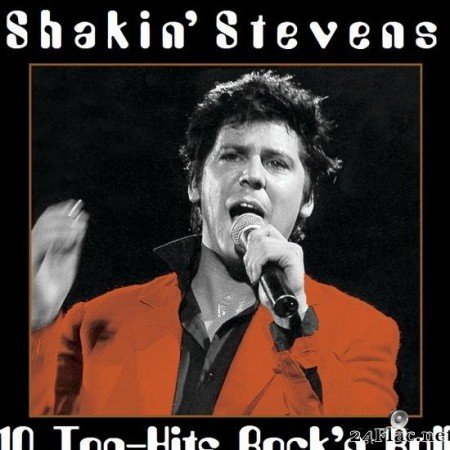 Shakin' Stevens - 10 Top-Hits Rock'n Roll (2020) [FLAC (tracks)]