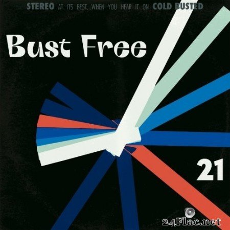 Various Artists - Bust Free 21 (2020) Hi-Res
