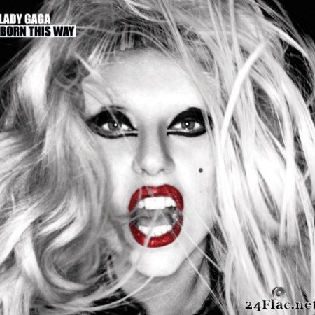 Lady Gaga - Born This Way (Bonus Track Version) (2011/2017) [FLAC (tracks)]
