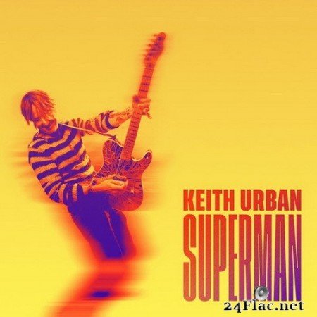 Keith Urban - Superman (2020) Hi-Res