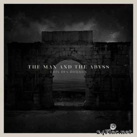The Man and The Abyss - Loin des hommes (2020) Hi-Res