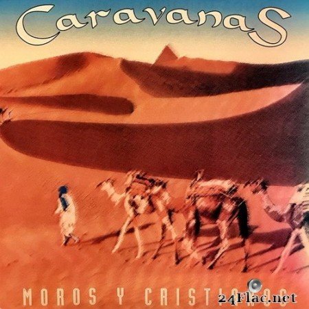 Banda Municipal de Villena - Caravanas (Moros y Cristianos) (Edición Remasterizada) (2020) Hi-Res