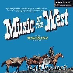 The Winchester Chorale - Music of the West (2020) FLAC