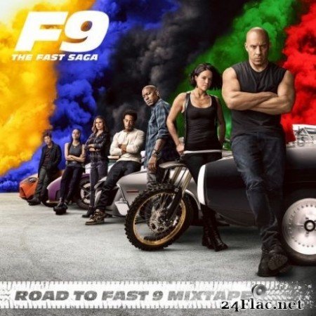 Various Artists - Road To Fast 9 Mixtape (2020) FLAC